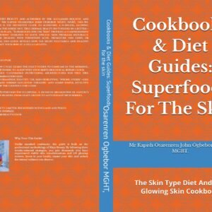 Cookbooks & Diet Guides: Superfoods For The Skin